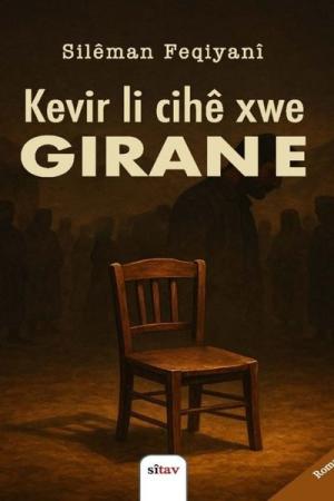 Kevir Li Cihê Xwe Giran E