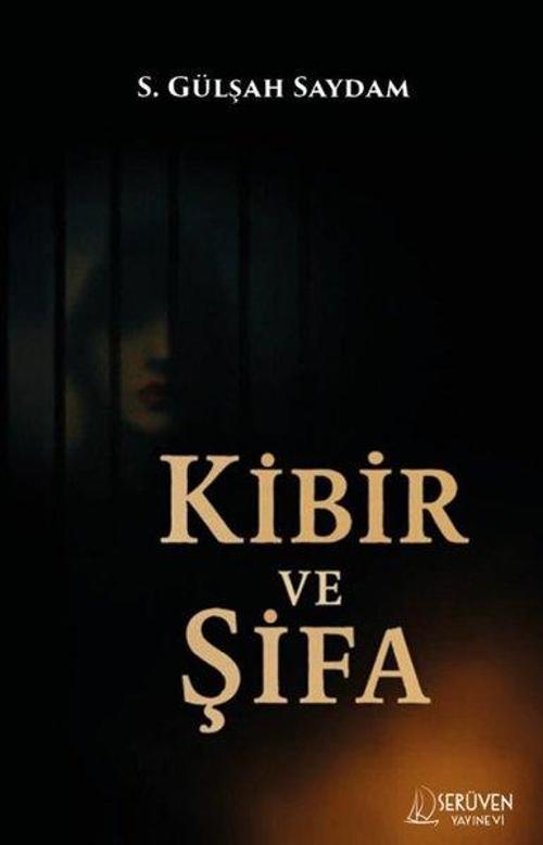 Kibir ve Şifa