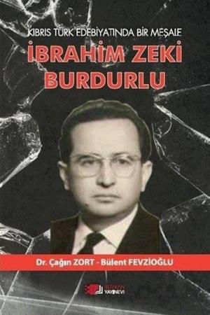 Kıbrıs Türk Edebiyatında Bir Meşale İbrahim Zeki Burdurlu