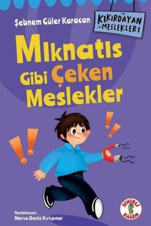 Kıkırdayan Meslekler 1 / Mıknatıs Gibi Çeken Meslekler