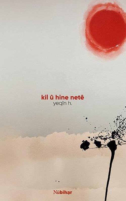 Kil Û Hine Netê