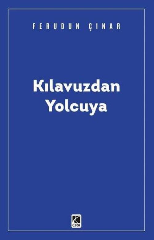 Kılavuzdan Yolcuya
