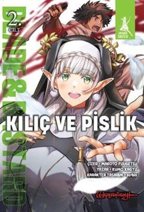 Kılıç ve Pislik (2. Cilt)
