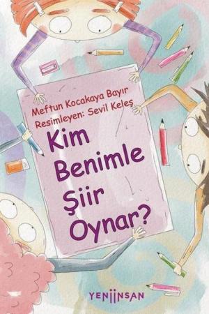 Kim Benimle Şiir Oynar?