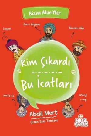 Kim Çıkardı Bu İcatları