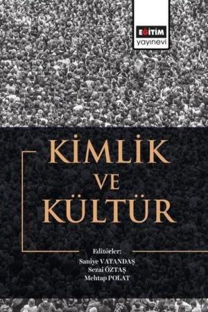 Kimlik ve Kültür
