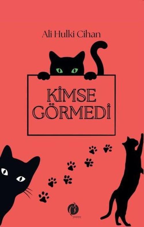 Kimse Görmedi