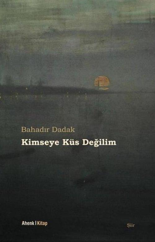 Kimseye Küs Değilim