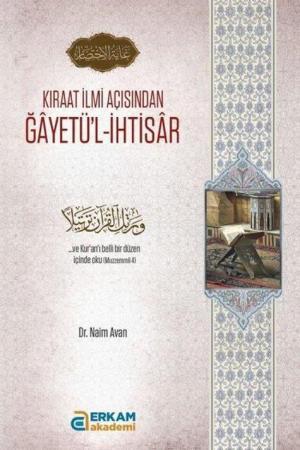 Kıraat İlmi Açısından Ğayetü'l-İhtisar
