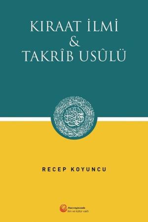 Kıraat İlmi Takrib Usulü