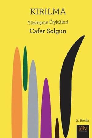 Kırılma (Yüzleşme Öyküleri)