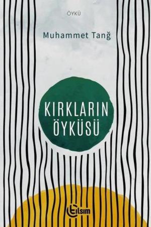 Kırkların Öyküsü