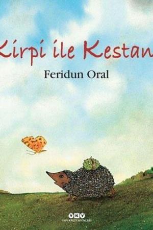 Kirpi İle Kestane (Karton Kapak)