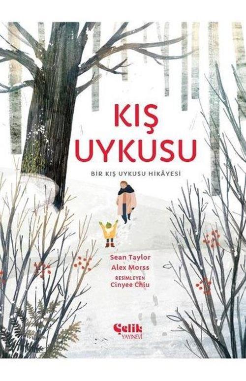 Kış Uykusu / Bir Kış Uykusu Hikayesi