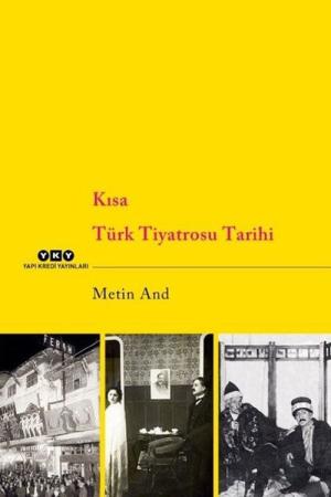 Kısa Türk Tiyatrosu Tarihi