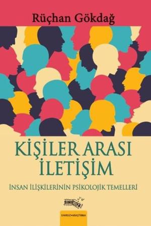 Kişiler Arası İletişim İnsan İlişkilerinin Psikolojik Temelleri