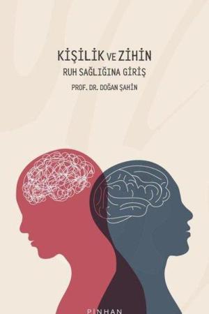 Kişilik ve Zihin Ruh Sağlığına Giriş