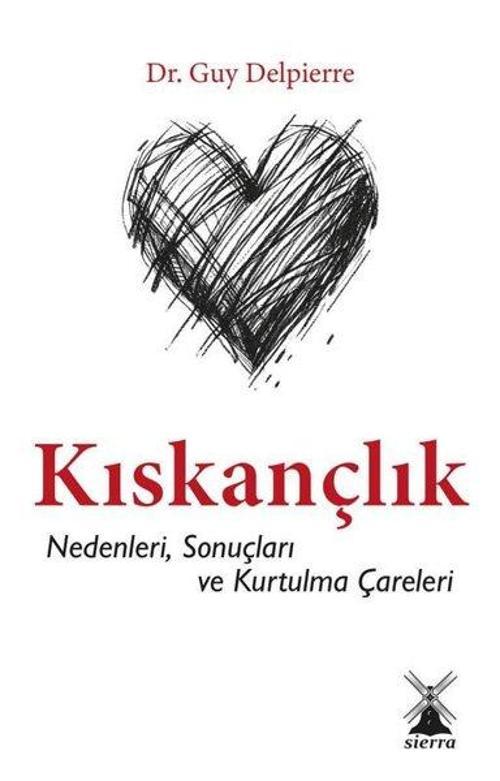 Kıskançlık Nedenleri, Sonuçları ve Kurtulma Çareleri