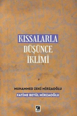 Kıssalarla Düşünce İklimi