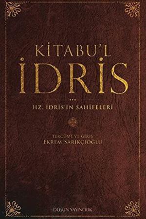 Kitabu'l İdris Hz. İdris'in Sahifeleri
