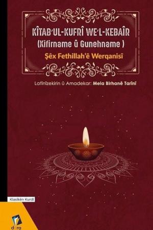 Kitab’ul-Kufri We'l-Kebair (Kifirname u Gunehname)