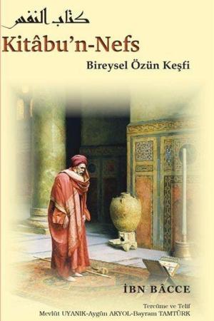 Kitabu’n-Nefs Bireysel Özün Keşfi