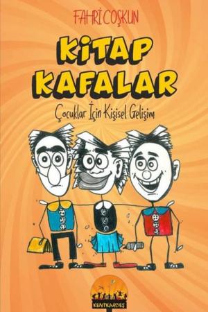Kitap Kafalar Çocuklar İçin Kişisel Gelişim