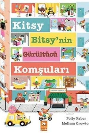 Kitsy Bitsy'nin Gürültücü Komşuları
