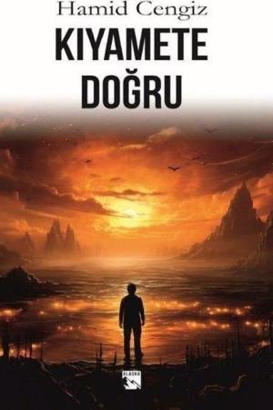 Kıyamete Doğru