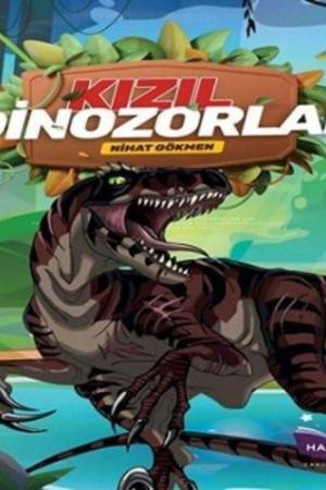 Kızıl Dinozorlar