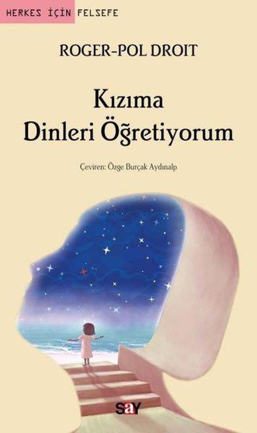 Kızıma Dinleri Öğretiyorum