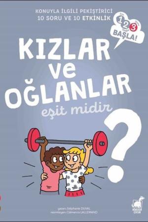Kızlar ve Oğlanlar Eşit midir? / 1 2 3 Başla Serisi