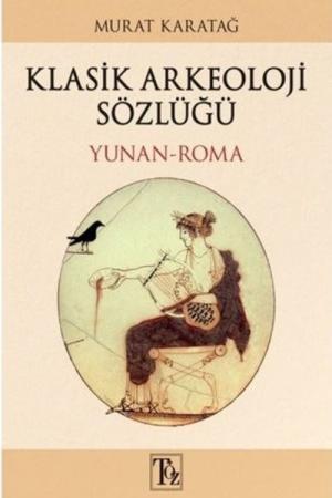 Klasik Arkeoloji Sözlüğü (Yunan-Roma)