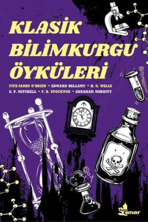 Klasik Bilimkurgu Öyküleri