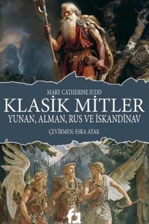Klasik Mitler Yunan, Alman, Rus ve İskandinav