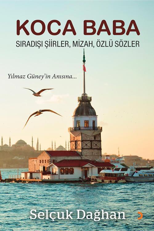 Koca Baba Sıradışı şiirler, Mizah, Özlü Sözler