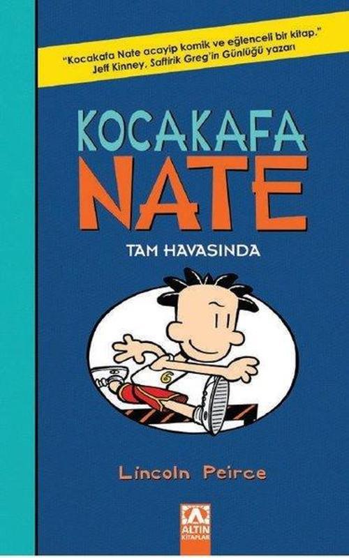 Kocakafa Nate 6 / Tam Havasında