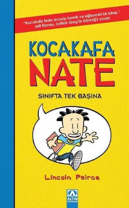 Kocakafa Nate Sınıfta 1 / Tek Başına