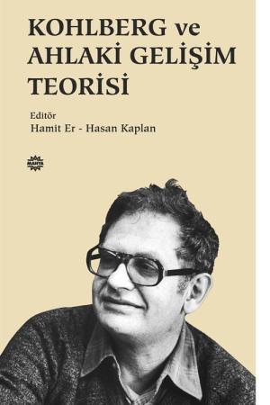 Kohlberg ve Ahlaki Gelişim Teorisi