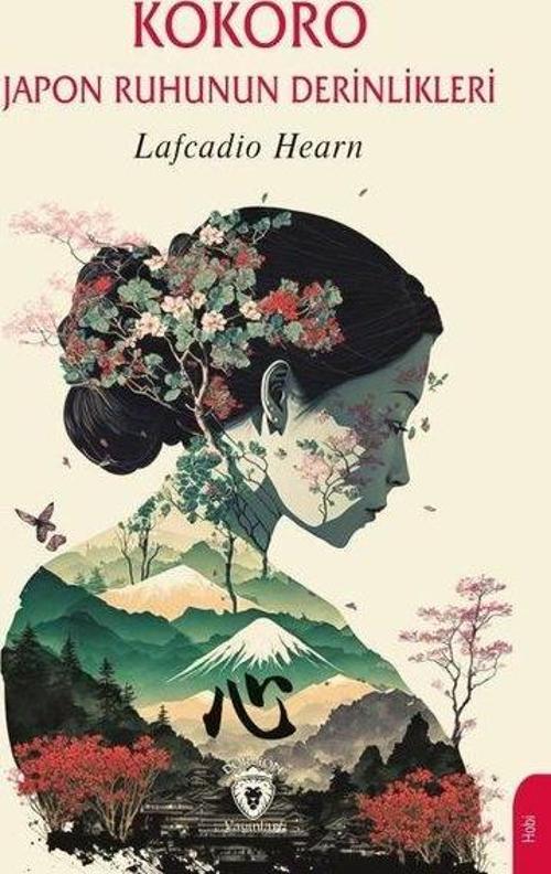 Kokoro Japon Ruhunun Derinlikleri