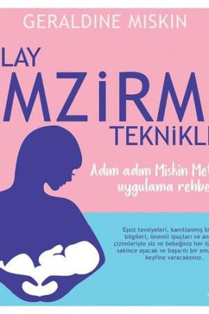 Kolay Emzirme Teknikleri