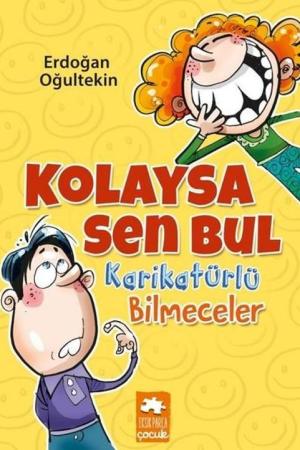 Kolaysa Sen Bul Karikatürlü Bilmeceler