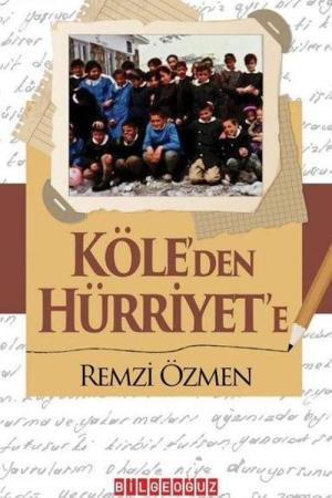 Köle’den Hürriyet’e