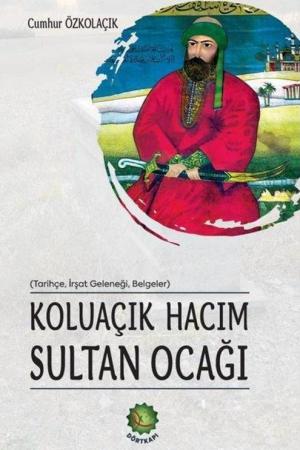 Koluaçık Hacım Sultan Ocağı
