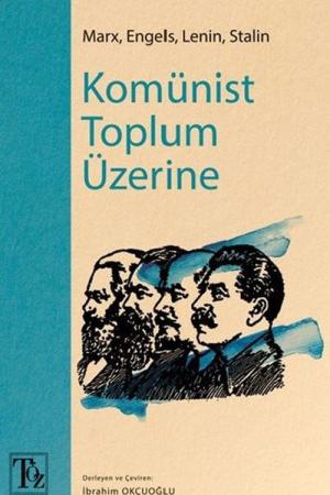 Komünist Toplum Üzerine