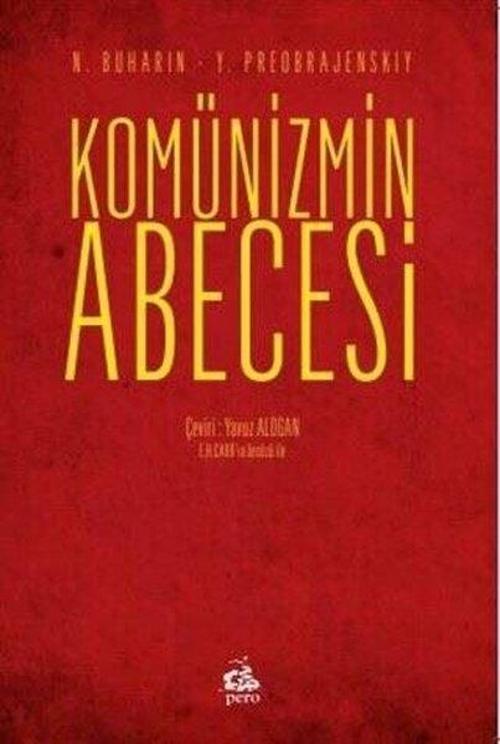 Komünizmin Abecesi (Edward Hallett Carr’in Önsözu İle)