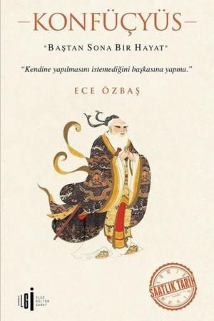 Konfüçyüs Baştan Sona Bir Hayat