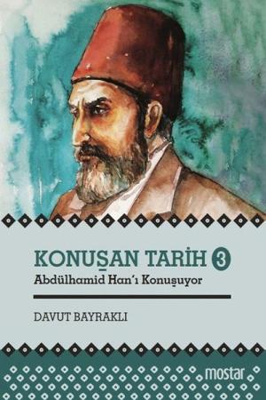 Konuşan Tarih 3