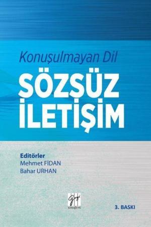 Konuşulmayan Dil Sözsüz İletişim
