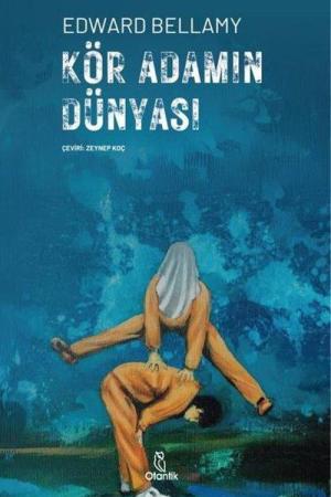 Kör Adamın Dünyası